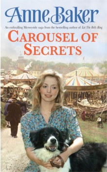 Carousel of Secrets : A Chance Meeting. A New Future. A Dangerous Admirer., Paperback Book Carousel of Secrets : A Chance Meeting. A New Future. A Dangerous Admirer., Paperback Book