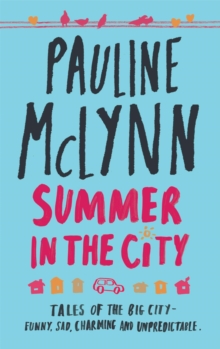 Summer in the City, Paperback Summer in the City, Paperback