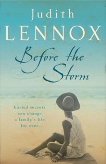 Before the Storm : An utterly unforgettable tale of love, family and secrets, Paperback Book Before the Storm : An utterly unforgettable tale of love, family and secrets, Paperback Book