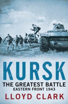 Kursk: the Greatest Battle, Paperback Book Kursk: the Greatest Battle, Paperback Book