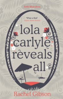 Lola Carlyle Reveals All, Paperback Book Lola Carlyle Reveals All, Paperback Book