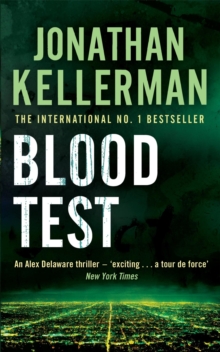 Blood Test (Alex Delaware Series, Book 2) : A spellbinding psychological crime novel, Paperback Book Blood Test (Alex Delaware Series, Book 2) : A spellbinding psychological crime novel, Paperback Book