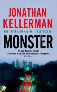 Monster (Alex Delaware Series, Book 13) : An engrossing psychological thriller, Paperback Book Monster (Alex Delaware Series, Book 13) : An engrossing psychological thriller, Paperback Book