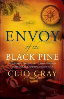 Envoy of the Black Pine, Paperback Envoy of the Black Pine, Paperback