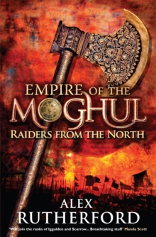 Empire of the Moghul: Raiders from the North, Paperback Book Empire of the Moghul: Raiders from the North, Paperback Book