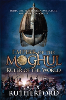 Empire of the Moghul: Ruler of the World, Paperback Book Empire of the Moghul: Ruler of the World, Paperback Book