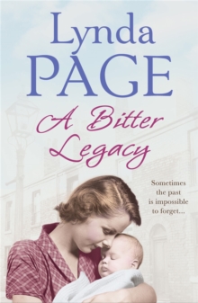 A Bitter Legacy : Sometimes the Past is Impossible to Forget..., Paperback Book A Bitter Legacy : Sometimes the Past is Impossible to Forget..., Paperback Book