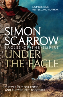 Under the Eagle (Eagles of the Empire 1), Paperback Book Under the Eagle (Eagles of the Empire 1), Paperback Book