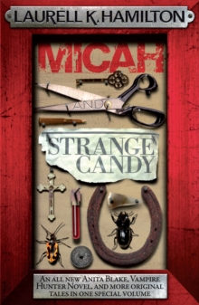 Micah and Strange Candy, Paperback Micah and Strange Candy, Paperback