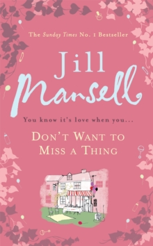 Don't Want to Miss a Thing, Paperback Don't Want to Miss a Thing, Paperback