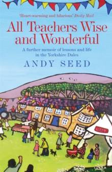 All Teachers Wise and Wonderful, Paperback Book All Teachers Wise and Wonderful, Paperback Book