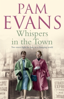 Whispers in the Town : Two Sisters Fight for Love in a Changing World, Paperback Book Whispers in the Town : Two Sisters Fight for Love in a Changing World, Paperback Book