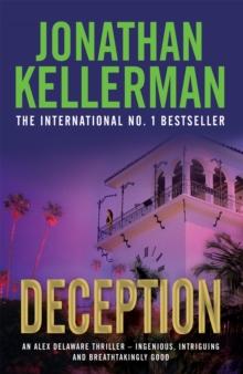 Deception (Alex Delaware Series, Book 25) : A masterfully suspenseful psychological thriller, Paperback Book Deception (Alex Delaware Series, Book 25) : A masterfully suspenseful psychological thriller, Paperback Book