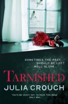 Tarnished, Paperback Tarnished, Paperback