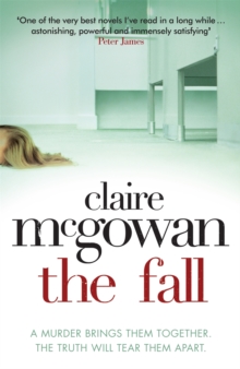 The Fall: a Murder Brings Them Together. the Truth Will Tear Them Apart., Paperback Book The Fall: a Murder Brings Them Together. the Truth Will Tear Them Apart., Paperback Book
