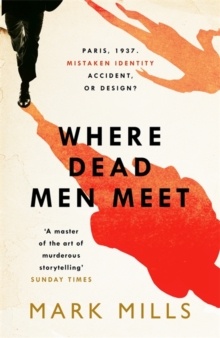 Where Dead Men Meet, Hardback Where Dead Men Meet, Hardback