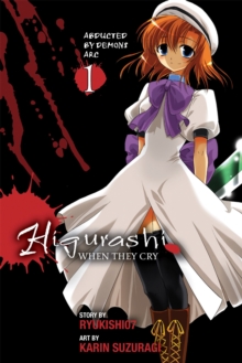 Higurashi When They Cry: Abducted by Demons Arc, Vol. 1, Paperback Book Higurashi When They Cry: Abducted by Demons Arc, Vol. 1, Paperback Book