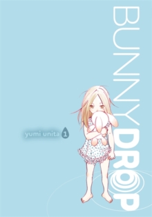 Bunny Drop : v. 1, Paperback Bunny Drop : v. 1, Paperback