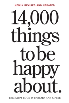 14,000 Things to be Happy About, Paperback Book 14,000 Things to be Happy About, Paperback Book