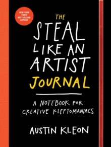 The Steal Like An Artist Logbook, Paperback Book The Steal Like An Artist Logbook, Paperback Book