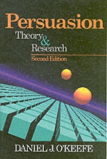 Persuasion : Theory and Research, Paperback Book Persuasion : Theory and Research, Paperback Book