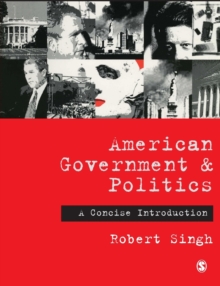 American Government and Politics : A Concise Introduction, Paperback Book American Government and Politics : A Concise Introduction, Paperback Book
