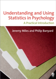 Understanding and Using Statistics in Psychology : A Practical Introduction, Paperback Book Understanding and Using Statistics in Psychology : A Practical Introduction, Paperback Book