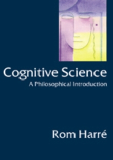Cognitive Science : A Philosophical Introduction, Paperback Book Cognitive Science : A Philosophical Introduction, Paperback Book