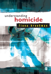 Understanding Homicide, Paperback Understanding Homicide, Paperback