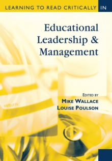 Learning to Read Critically in Educational Leadership and Management, Paperback Book Learning to Read Critically in Educational Leadership and Management, Paperback Book