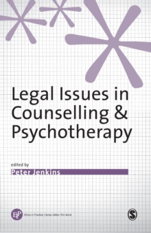 Legal Issues in Counselling & Psychotherapy, Paperback Book Legal Issues in Counselling & Psychotherapy, Paperback Book