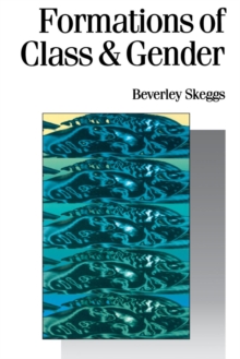Formations of Class & Gender : Becoming Respectable, Paperback Book Formations of Class & Gender : Becoming Respectable, Paperback Book