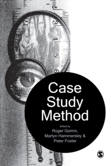 Case Study Method : Key Issues, Key Texts, Paperback Book Case Study Method : Key Issues, Key Texts, Paperback Book
