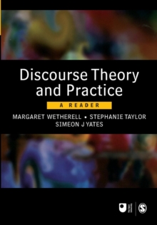 Discourse Theory and Practice : A Reader, Paperback Book Discourse Theory and Practice : A Reader, Paperback Book