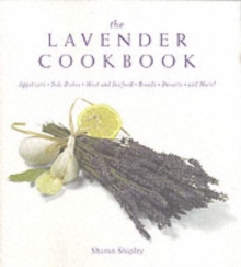 The Lavender Cookbook, Paperback The Lavender Cookbook, Paperback