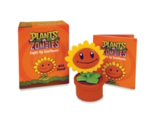 Plants vs. Zombies: Light-Up Sunflower : With Sound!, Mixed media product Book Plants vs. Zombies: Light-Up Sunflower : With Sound!, Mixed media product Book