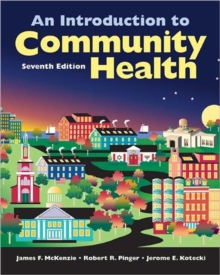 An Introduction to Community Health, Paperback Book An Introduction to Community Health, Paperback Book