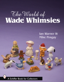 The World of Wade Whimsies, Paperback Book The World of Wade Whimsies, Paperback Book