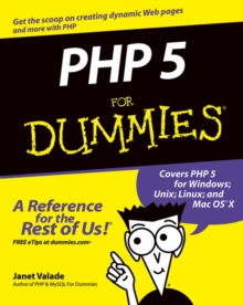 PHP 5 for Dummies, Paperback Book PHP 5 for Dummies, Paperback Book