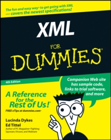 XML For Dummies, Paperback Book XML For Dummies, Paperback Book