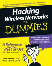 Hacking Wireless Networks For Dummies, Paperback Book Hacking Wireless Networks For Dummies, Paperback Book