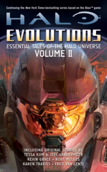 Halo: Evolutions : Essential Tales of the Halo Universe Volume 2, Paperback Book Halo: Evolutions : Essential Tales of the Halo Universe Volume 2, Paperback Book
