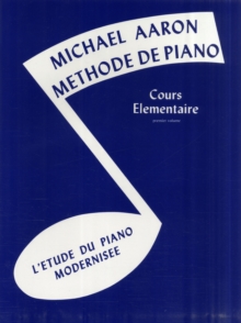 MICHAEL AARON PIANO COURSE BK1 FRENCH, Paperback Book MICHAEL AARON PIANO COURSE BK1 FRENCH, Paperback Book