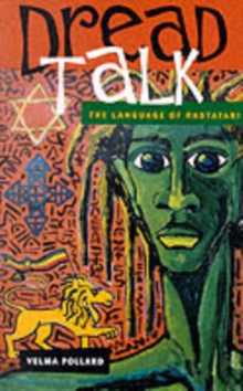 Dread Talk : The Language of the Rastafari, Paperback Book Dread Talk : The Language of the Rastafari, Paperback Book