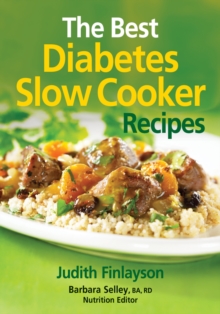 The Best Diabetes Slow Cooker Recipes, Paperback The Best Diabetes Slow Cooker Recipes, Paperback