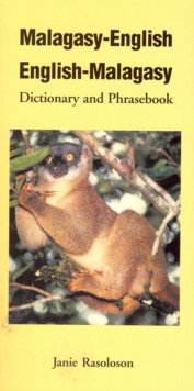 Malagasy-English/English-Malagasy Dictionary and Phrasebook, Paperback Malagasy-English/English-Malagasy Dictionary and Phrasebook, Paperback