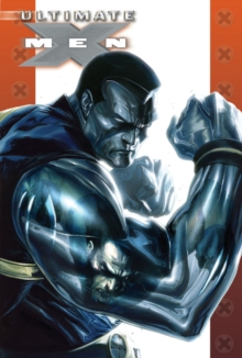 Ultimate X-Men : Absolute Power Vol. 19, Paperback Ultimate X-Men : Absolute Power Vol. 19, Paperback