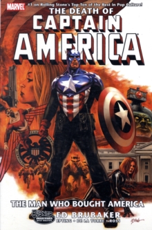 Captain America: The Death Of Captain America Volume 3 - The Man Who Bought America, Paperback Book Captain America: The Death Of Captain America Volume 3 - The Man Who Bought America, Paperback Book