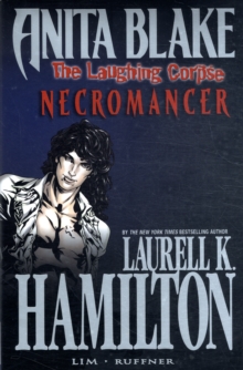 Anita Blake, Vampire Hunter : The Laughing Corpse Necromancer Book 2, Hardback Book Anita Blake, Vampire Hunter : The Laughing Corpse Necromancer Book 2, Hardback Book