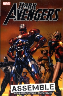 Dark Avengers : Assemble Vol. 1, Paperback Dark Avengers : Assemble Vol. 1, Paperback